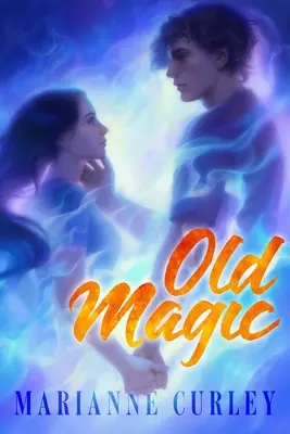 Vieja magia - Old Magic