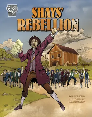 La rebelión de Shays - Shays' Rebellion