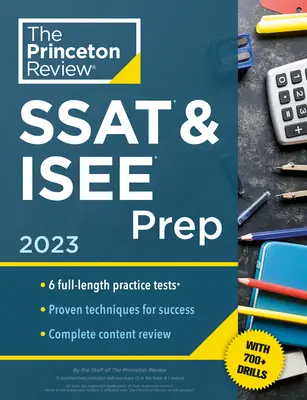 Princeton Review SSAT & ISEE Prep, 2023: 6 Pruebas de Práctica + Revisión y Técnicas + Ejercicios - Princeton Review SSAT & ISEE Prep, 2023: 6 Practice Tests + Review & Techniques + Drills