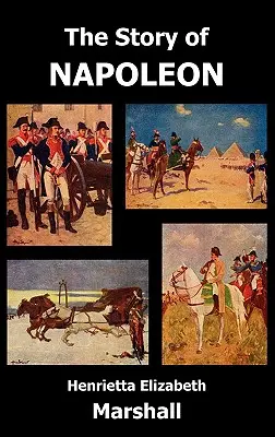 La historia de Napoleón - The Story of Napoleon