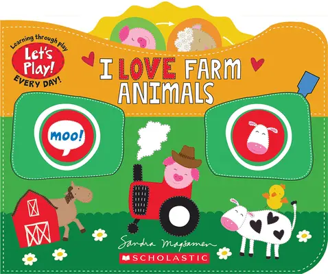 Me encantan los animales de la granja (Libro de cartón ¡A jugar!) - I Love Farm Animals (a Let's Play! Board Book)