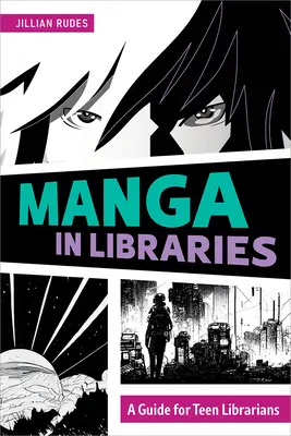 El manga en las bibliotecas - Manga in Libraries