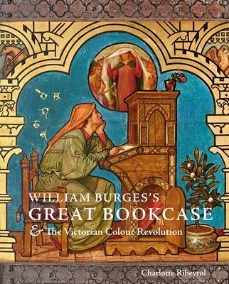 La gran librería de William Burges y la revolución victoriana del color - William Burges's Great Bookcase and the Victorian Colour Revolution