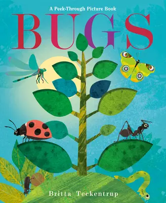 Bichos: Un libro ilustrado - Bugs: A Peek-Through Picture Book