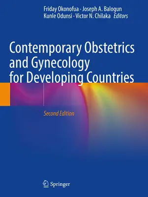 Obstetricia y ginecología contemporáneas para países en desarrollo - Contemporary Obstetrics and Gynecology for Developing Countries