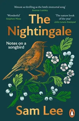 El ruiseñor: El libro del año sobre la naturaleza - The Nightingale: The Nature Book of the Year