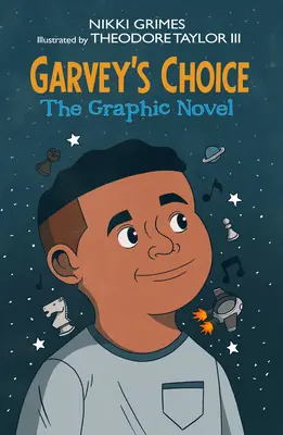 Garvey's Choice: la novela gráfica - Garvey's Choice: The Graphic Novel