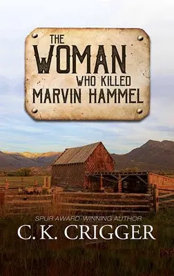 La Mujer Que Mató A Marvin Hammel La mujer que - The Woman Who Killed Marvin Hammel: The Woman Who