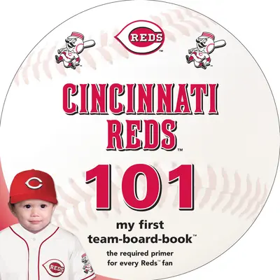 Rojos de Cincinnati 101 - Cincinnati Reds 101