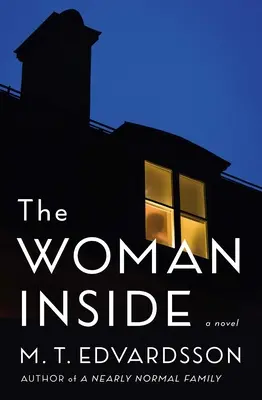 La mujer interior - The Woman Inside