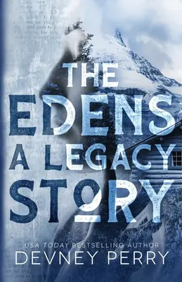 Los Edenes - Una historia de legado - The Edens - A Legacy Story