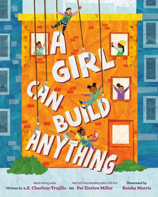 Una chica puede construir cualquier cosa - A Girl Can Build Anything