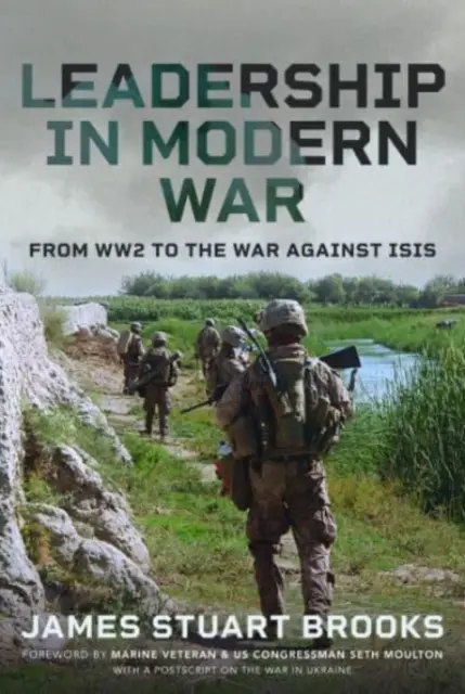 El liderazgo en la guerra moderna: de la Segunda Guerra Mundial a la guerra contra Isis - Leadership in Modern War: From Ww2 to the War Against Isis