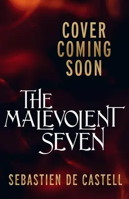 Los siete malévolos - The Malevolent Seven