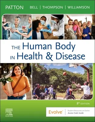 El cuerpo humano en la salud y la enfermedad - Tapa blanda - The Human Body in Health & Disease - Softcover