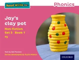 Leer Escribir Inc. Phonics: Pink Set 3 No ficción 1 Jay's Clay Pot - Read Write Inc. Phonics: Pink Set 3 Non-fiction 1 Jay's Clay Pot