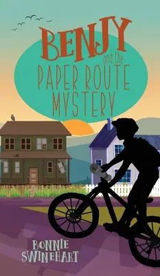 Benjy y el misterio de la ruta del papel - Benjy and the Paper Route Mystery