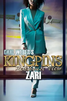 Los reyes de Carl Weber Vista del ático - Carl Weber's Kingpins: Penthouse View