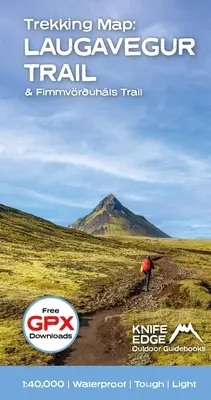 Mapa de trekking del sendero Laugavegur y el sendero Fimmvruhls de Islandia: Con descarga gratuita de Gpx - Iceland's Laugavegur Trail & Fimmvruhls Trail Trekking Map: With Free Gpx Download