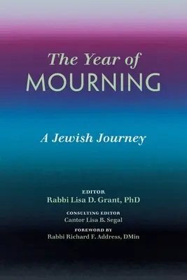 El año de luto: Un viaje judío - The Year of Mourning: A Jewish Journey