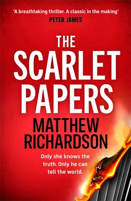 Los papeles escarlata - El nuevo y explosivo thriller perfecto para los fans de Robert Harris - Scarlet Papers - The explosive new thriller perfect for fans of Robert Harris