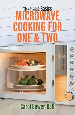 Cocina en microondas para uno y dos - Microwave Cooking for One & Two