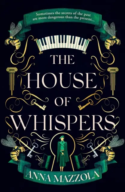 La casa de los susurros - La nueva y emocionante novela de la autora del bestseller La chica del reloj. - House of Whispers - The thrilling new novel from the bestselling author of The Clockwork Girl!