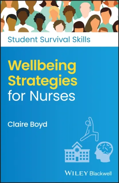 Estrategias de bienestar para enfermeras - Wellbeing Strategies for Nurses