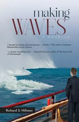 Making Waves, una novela - Making Waves, A Novella