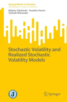 Modelos de volatilidad estocástica y volatilidad estocástica realizada - Stochastic Volatility and Realized Stochastic Volatility Models