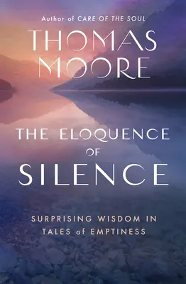 La elocuencia del silencio: Sabiduría sorprendente en los cuentos del vacío - The Eloquence of Silence: Surprising Wisdom in Tales of Emptiness