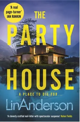 La casa de la fiesta: Un thriller atmosférico y sinuoso ambientado en las Highlands escocesas - The Party House: An Atmospheric and Twisty Thriller Set in the Scottish Highlands