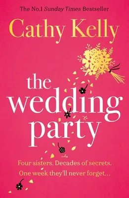 La fiesta de bodas: El bestseller irlandés número uno - The Wedding Party: The Number One Irish Bestseller!