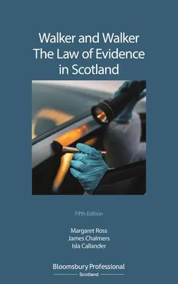 Walker y Walker: el derecho probatorio en Escocia - Walker and Walker: The Law of Evidence in Scotland