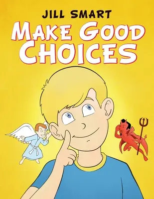 Tome buenas decisiones - Make Good Choices