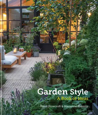 Estilo de jardín - Un libro de ideas - Garden Style - A Book of Ideas