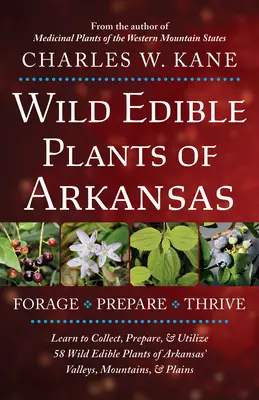 Plantas silvestres comestibles de Arkansas - Wild Edible Plants of Arkansas