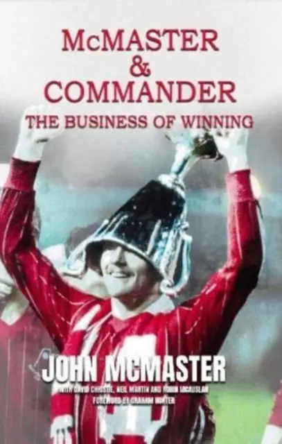 McMaster & Commander - El negocio de ganar - McMaster & Commander - The Business of Winning