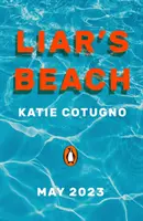 Liar's Beach - El thriller irresistible del verano - Liar's Beach - The unputdownable thriller of the summer