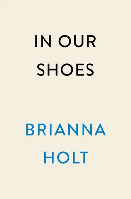 En nuestros zapatos: Cómo ser una joven negra en un país no tan postracial - In Our Shoes: On Being a Young Black Woman in Not-So Post-Racial America