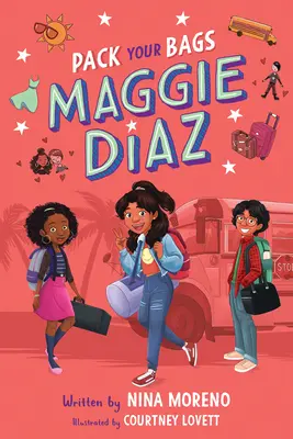 Haz las maletas, Maggie Díaz - Pack Your Bags, Maggie Diaz