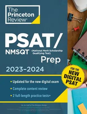 Princeton Review Psat/NMSQT Prep, 2023-2024: 2 Exámenes de Práctica + Repaso + Herramientas Online para el Nuevo PSAT Digital - Princeton Review Psat/NMSQT Prep, 2023-2024: 2 Practice Tests + Review + Online Tools for the New Digital PSAT