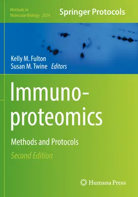 Inmunoproteómica: Métodos y protocolos - Immunoproteomics: Methods and Protocols