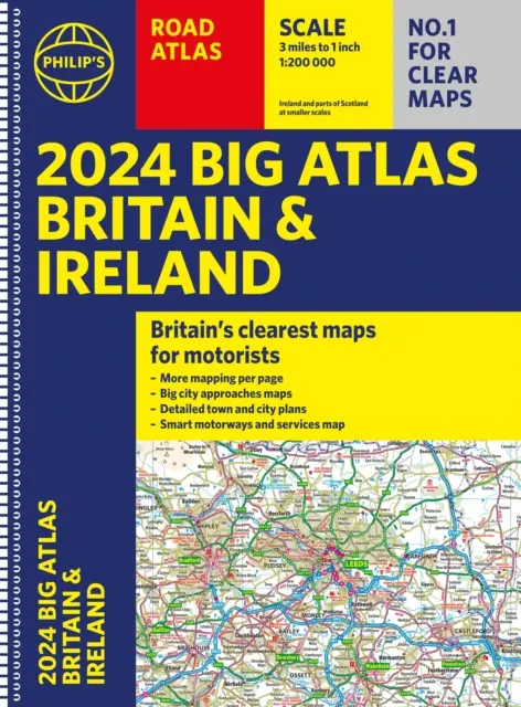 2024 Philip's Big Road Atlas Britain and Ireland - Encuadernación en espiral A3 - 2024 Philip's Big Road Atlas Britain and Ireland - A3 Spiral binding