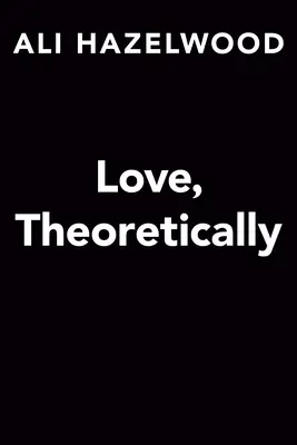 Amor, en teoría - Love, Theoretically