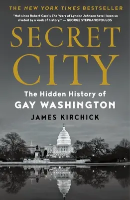 Ciudad secreta: La historia oculta del Washington gay - Secret City: The Hidden History of Gay Washington