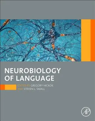 Neurobiología del lenguaje - Neurobiology of Language