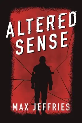 Sentido alterado - Altered Sense