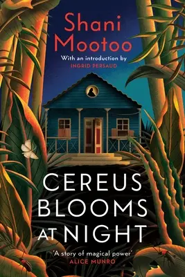 Cereus florece de noche - El clásico queer incluido en la lista Booker - Cereus Blooms at Night - The Booker-Longlisted Queer Classic