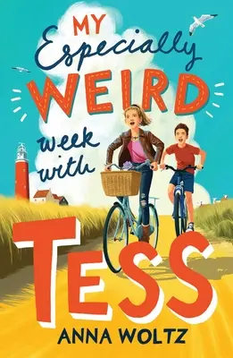 Mi semana especialmente extraña con Tess: el libro infantil de la semana de The Times - My Especially Weird Week with Tess: The Times Children's Book of the Week